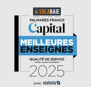 Solabaie, Meilleure Enseigne 2025 pour la vente et la pose de fenêtres (magazine Capital)