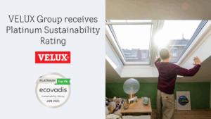 Le groupe VELUX est désormais certifié EcoVadis platine